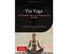 Yin Yoga - Complete Ontspanningscursus