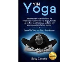 Yin Yoga Boek - Diepere Flexibiliteit