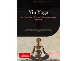 Yin Yoga - Complete Ontspanningscursus