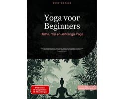 Yoga voor Beginners - 3 Yogastijlen Cursus