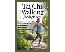 Tai Chi Walking Beginnerscursus